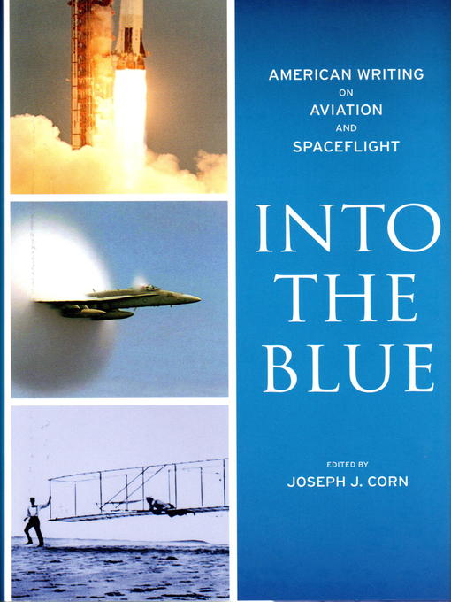 Title details for Into the Blue by Joseph J. Corn - Available